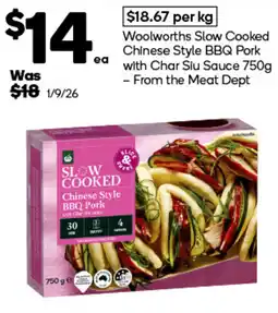 Woolworths Woolworths Slow Cooked Chinese Style BBQ Pork offer