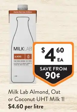 Foodworks Milk Lab Almond, Oat or Coconut UHT Milk offer
