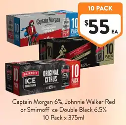 Foodworks Captain Morgan 6%, Johnnie Walker Red or Smirnoff Ice Double Black 6.5% offer
