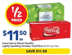 Ritchies Coca-Cola or Mount Franklin Lightly Sparkling Varieties offer