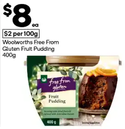 Woolworths Woolworths Free From Gluten Fruit Pudding offer