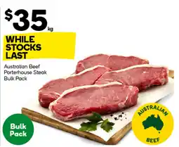 Woolworths Australian Beef Porterhouse Steak Bulk Pack offer