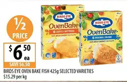 Supabarn Birds Eye Oven Bake Fish Selected Varieties offer