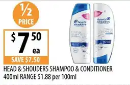 Supabarn Head & Shoulders Shampoo & Conditioner offer
