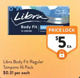 Foodworks Libra Body Fit Regular Tampons offer