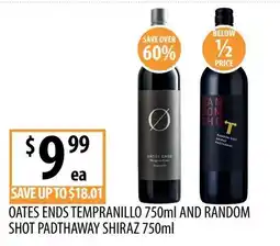 Supabarn Oates Ends Tempranillo and Random Shot Padthaway Shiraz offer