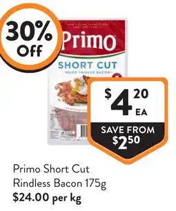 Foodworks Primo Short Cut Rindless Bacon offer