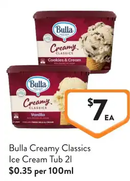 Foodworks Bulla Creamy Classics Ice Cream Tub offer