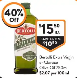 Foodworks Bertolli Extra Virgin Olive Oil offer