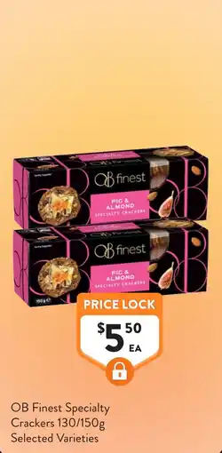 Foodworks OB Finest Specialty Crackers offer