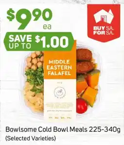 Foodland BowlSome Cold Bowl Meals offer