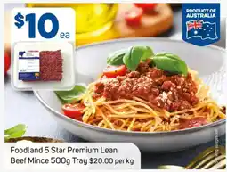 Foodland Foodland 5 Star Premium Lean Beef Mince offer