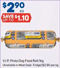 Foodland V.I.P. Prota Dog Food Roll offer