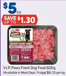 Foodland V.I.P. Paws Fresh Dog Food offer