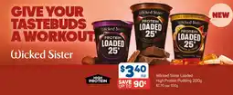 Foodland Wicked Sister Loaded High Protein Pudding offer