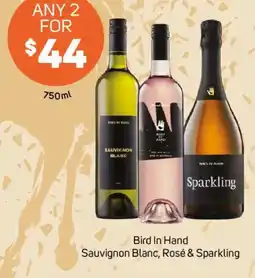 Foodland Bird In Hand Sauvignon Blanc, Rosé & Sparkling offer