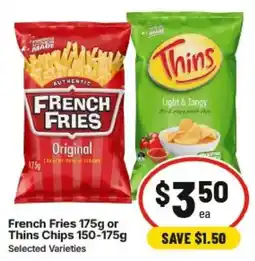 IGA French Fries Thins Chips offer