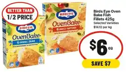 IGA Birds Eye Oven Bake Fish Fillets offer