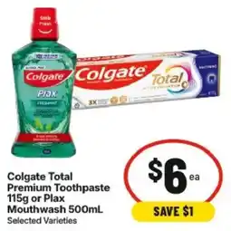 IGA Colgate Total Premium Toothpaste or Plax Mouthwash offer