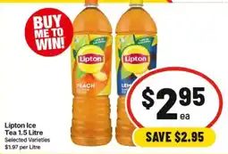 IGA Lipton Ice Tea 1.5 Litre Selected Varieties offer