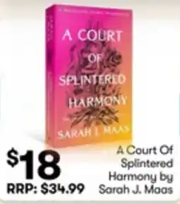 BIG W A Court Of Splintered Harmony by Sarah J. Maas offer