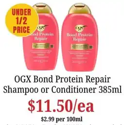 Farmer Jack's OGX Bond Protein Repair Shampoo or Conditioner offer
