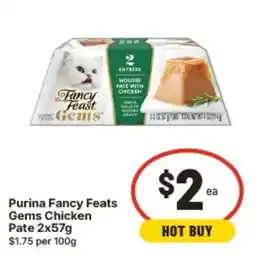 IGA Purina Fancy Feats Gems Chicken Pate offer