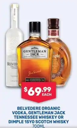 SipnSave Belvedere Organic Vodka, Gentleman Jack Tennessee Whiskey or Dimple 15YO Scotch Whisky offer