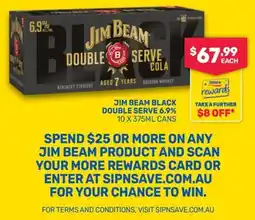 SipnSave Jim Beam Black Double Serve Cola offer