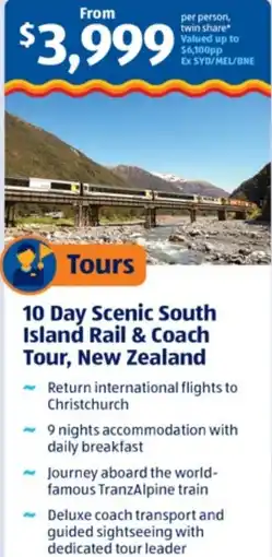 ALDI Tours 10 Day Scenic South Island Rail & Coach Tour, New Zealand offer