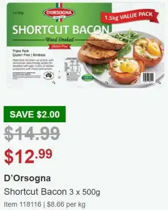D;Orsogna Shortcut Bacon 3x500g
