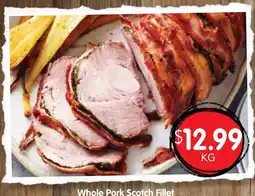 Spudshed Whole Pork Scotch Fillet offer