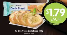 Spudshed Tru-Blue Frozen Garlic Bread offer