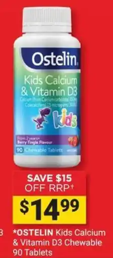 Cincotta Chemist Ostelin Kids Calcium & Vitamin D3 offer