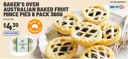IGA Baker's Oven Australian Baked Fruit Mince Pies offer