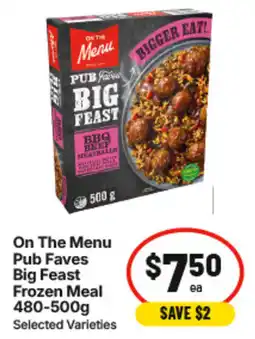 IGA On The Menu Pub Faves Big Feast offer