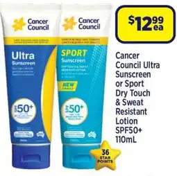 Star Discount Chemist Cancer Council Ultra Sunscreen or Sport Dry Touch & Sweat Resistant Lotion offer