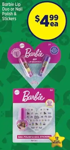 Star Discount Chemist Barbie Lip Duo or Nail Polish & Stickers offer