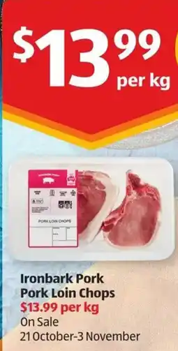 ALDI Ironbark Pork Pork Loin Chops offer