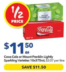 Ritchies Coca-Cola or Mount Franklin Lightly Sparkling Varieties offer