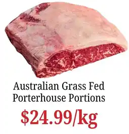 Farmer Jack's Australian Grass Fed Porterhouse Portions offer