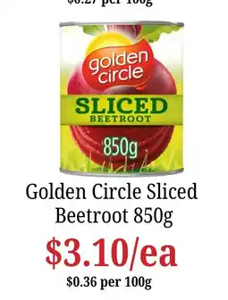 Farmer Jack's Golden Circle Sliced Beetroot offer