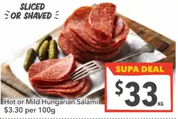 Supa Valu Hot or Mild Hungarian Salami offer
