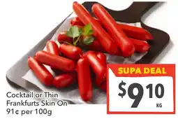 Supa Valu Cocktail or Thin Frankfurts Skin On offer