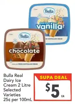 Supa Valu Bulla Real Dairy Ice Cream offer
