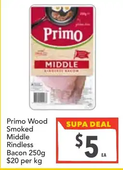 Supa Valu Primo Wood Smoked Middle Rindless Bacon offer