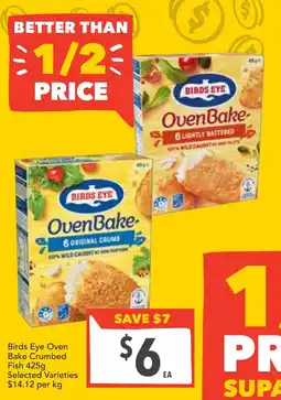 Supa Valu Birds Eye Oven Bake Crumbed Fish offer