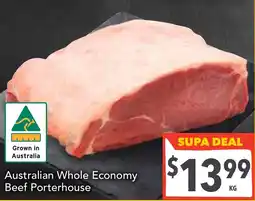 Supa Valu Australian Whole Economy Beef Porterhouse offer