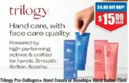 Chemist Warehouse trilogy Pro-Collagen+ Hand Cream or Rosehip+ Hand Butter offer