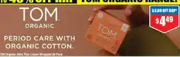 Chemist Warehouse Tom Organic Period Care With Organic Cotton offer